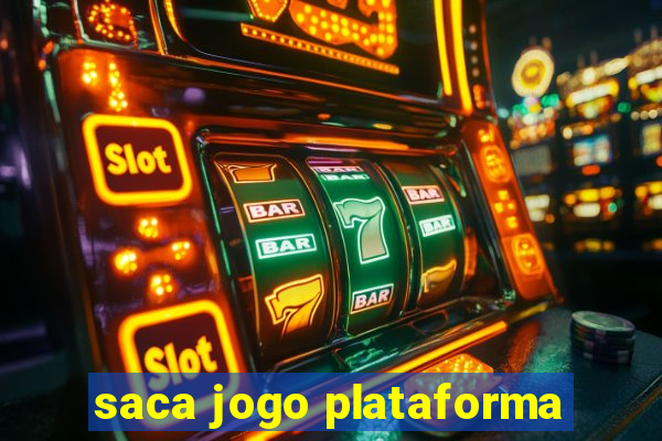 saca jogo plataforma